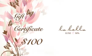 Labella Luxe Spa $100 Gift Certificate
