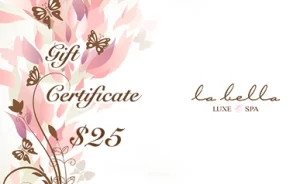 Labella Luxe Spa $ Gift Certificate