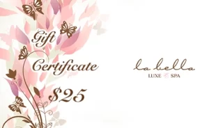 Labella Luxe Spa $25 Gift Certificate